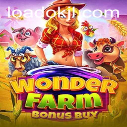 WonderFarmBonusBuy: A Captivating Journey Through the World of OKJL